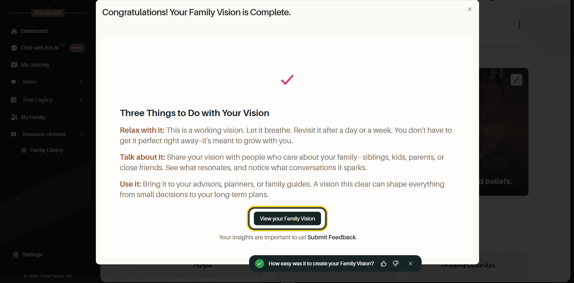 The completion dialog, with the View your Family Vision button highlighted